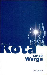 Image of (Menyiasati) Kota Tanpa Warga