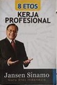Image of 8 Etos Kerja Profesional
