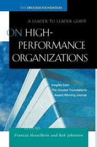 Image of A Leader to Leader Guide: On High-Performance Organizations