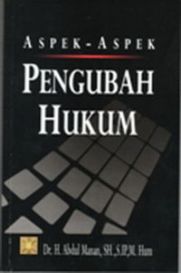 Image of Aspek-Aspek Pengubah Hukum