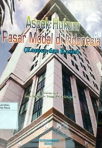 Image of Aspek Hukum Pasar Modal di Indonesia (Konsep dan Kasus)