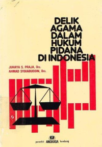 Image of Delik Agama dalam Hukum Pidana di Indonesia