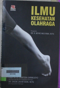 Ilmu Kesehatan Olah Raga