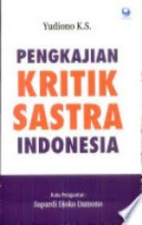 Image of Pengkajian Kritik Sastra Indonesia