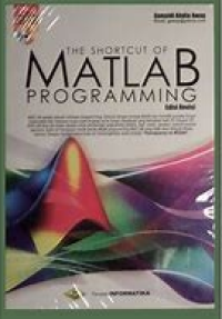 Image of The Shortcut of Matlab Programming Edisi Revisi